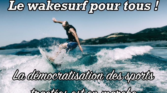 Demokratisierung-wakesurf