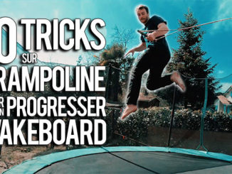 10 tricks trampoline pour progresser en wakeboard